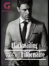 Novel Blackmailing The Billionaire by Feral