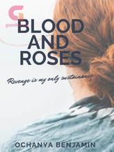 Novel Blood And Roses by CARINA BENJAMIN