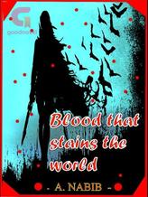 Novel Blood That Stains The World by A. NABIB