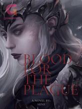 Novel Blood for the Plague by Mina