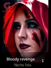 Novel Bloody Revenge by Neche Felix