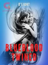 Novel Blueblood Twined by D’Light