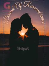 Novel Bound Of Remembrance by Shilpa S