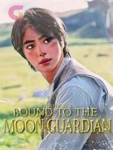 Novel Bound To The Moon Guardian by red foxxe