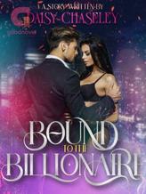 Novel Bound to The Billionaire by Daisy Chaseley