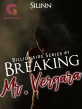 Novel Breaking Mr. Vergara (English Version) by Silinn