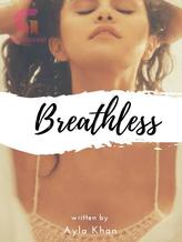 Novel Breathless by Ayla Kayy