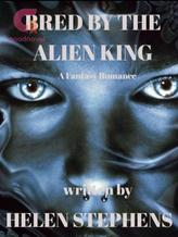 Novel Bred by the Alien King by Helen Stephens