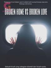 Novel Broken Home Or Posesif Man by YL