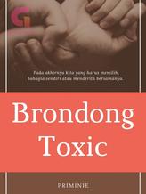 Novel Brondong Toxic by Sartika Primastidya