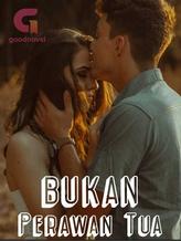 Novel Bukan Perawan Tua by Kuriziki