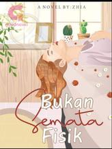 Novel Bukan Semata Fisik by Zhia