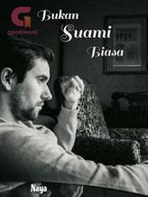 Novel Bukan Suami Biasa by Naya Naya