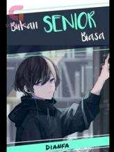 Novel Bukan senior biasa by Ajid Dzul