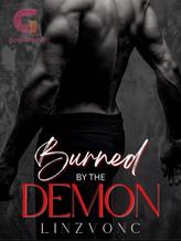 Novel Burned by the Demon by Linzvonc Novel Burned by the Demon by Linzvonc