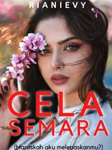 Novel CELASEMARA (Haruskah aku melepaskanmu?) by Rianievy