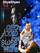 CEO's Cold But Sweet Wife