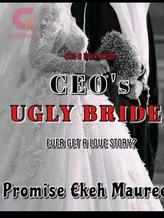 Novel CEO’s Ugly Bride by PromzyM