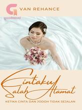 Novel CINTAKU SALAH ALAMAT by Van Rehance