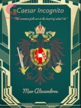 Novel Caesar Incognito by Mao Alexandros