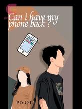 Novel Can I have my phone back? by Jamey