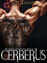 Novel Cerberus (women of mafia book 1) by Bebo Elnadi