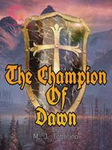 Novel Champion of Dawn by MJ Tabelina