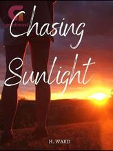 Novel Chasing Sunlight by H. WARD