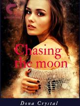 Novel Chasing the moon by Dona Crystal