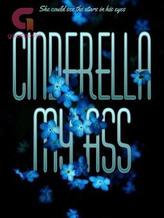 Novel Cinderella My Ass by PeperBlood