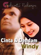 Novel Cinta Dan Dendam Windy. by Neliwati Nelisaja