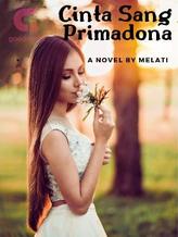 Novel Cinta Sang Primadona by Melati