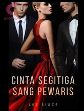 Novel Cinta Segitiga Sang Pewaris by Lee Siuce