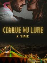 Novel Cirque du Lune by Z Time