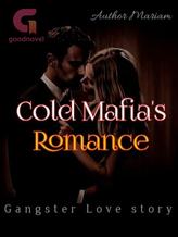 Cold Mafia's Romance