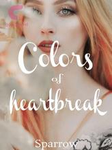 Novel Colors of Heartbreak by Sparrow