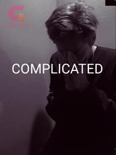 Novel Complicated by Broken Flower Novel Complicated by Broken Flower