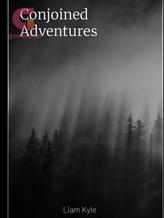 Novel Conjoined Adventures by Liam Kyle Novel Conjoined Adventures by Liam Kyle