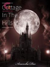 Novel Cottage In The Hills by Anwesha Das Novel Cottage In The Hills by Anwesha Das