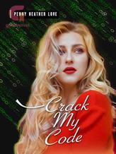 Novel Crack My Code by Penny Heather Love