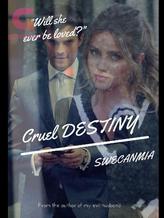 Novel Cruel Destiny by SweCanMia