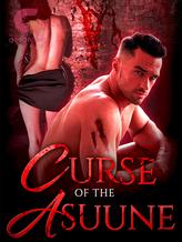 Novel Curse of the Asuune by Steven Sterup Jr.