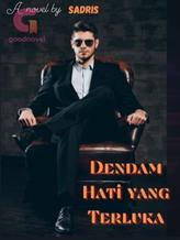 Novel DENDAM HATI YANG TERLUKA by Sadris