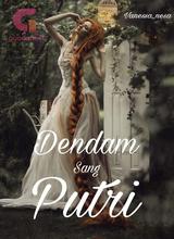 Novel DENDAM SANG PUTRI by Vanessa_nesa