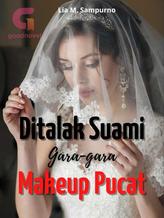 DITALAK SUAMI GARA-GARA MAKE UP PUCAT