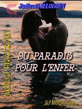 Novel DU PARADIS POUR L’ENFER by Judicaël