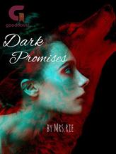 Novel Dark Promises by Mrs.rie