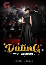 Novel Dating with Celebrity by Indah Hanaco