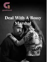 Novel Deal With A Bossy Marshal by Mystery Writes