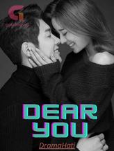 Dear You